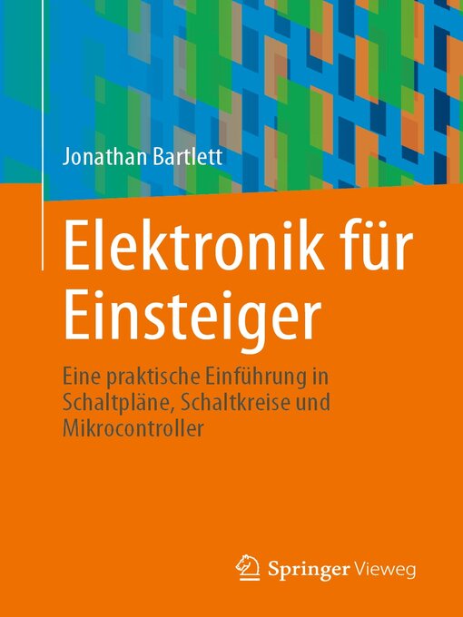 Title details for Elektronik für Einsteiger by Jonathan Bartlett - Available